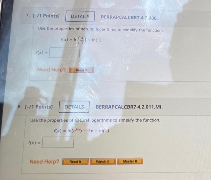 Solved Use the properties of natural logarithms to simplify | Chegg.com