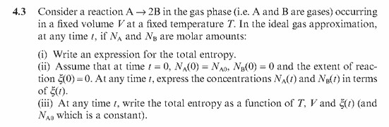 Solved 4.3 Consider a reaction A + 2B in the gas phase (i.e. | Chegg.com
