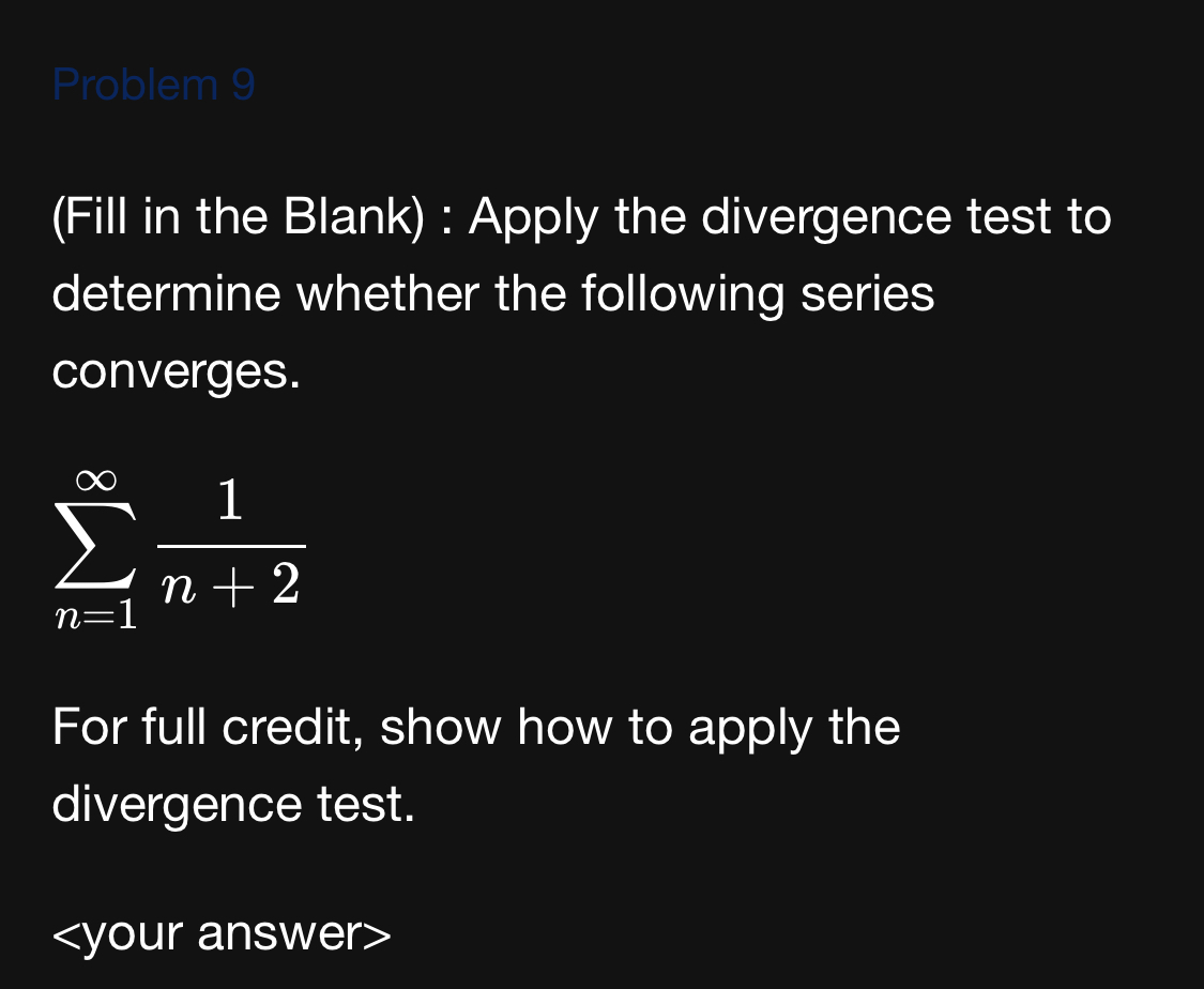 Solved Problem 9(Fill in the Blank) ﻿: Apply the divergence | Chegg.com