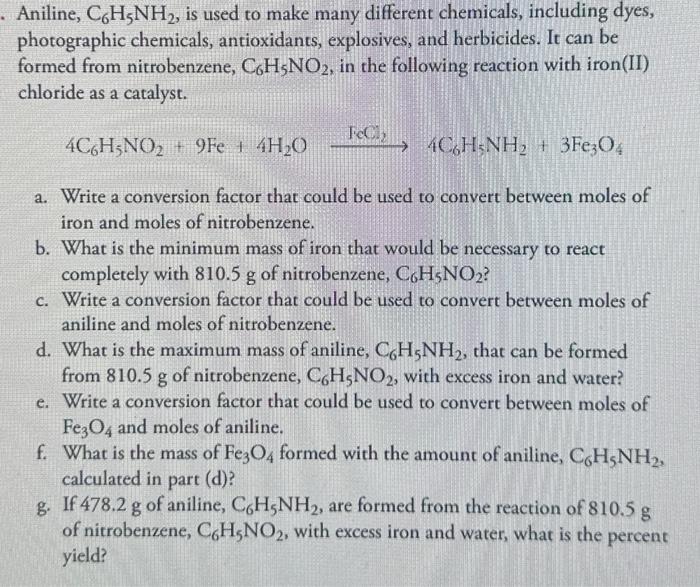 Solved Aniline, C6H5NH2, is used to make many different