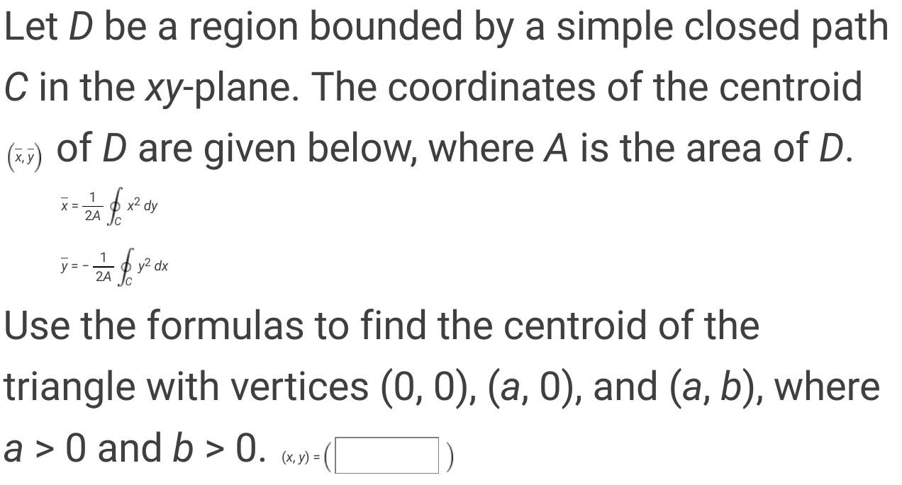 Solved Let D be a region bounded by a simple closed path C | Chegg.com