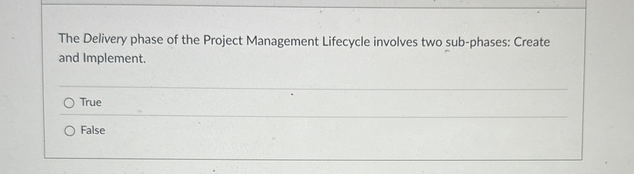 Solved The Delivery phase of the Project Management | Chegg.com