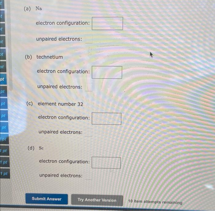 Solved Electron Configuration: Unpaired Electrons: (b) | Chegg.com