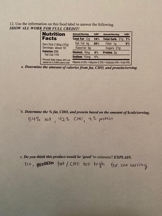 Solved 12. Use the information on this food label to answer | Chegg.com