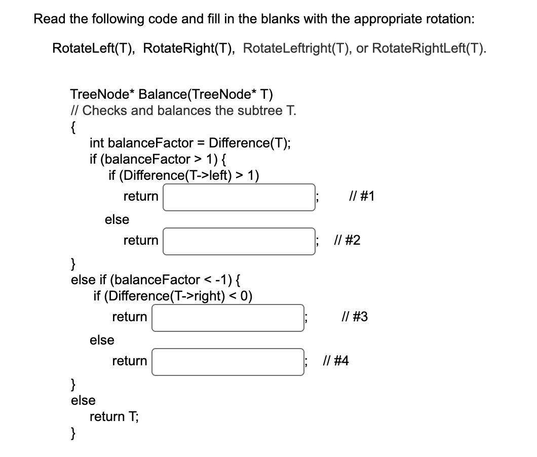 Solved Read the following code and fill in the blanks with | Chegg.com