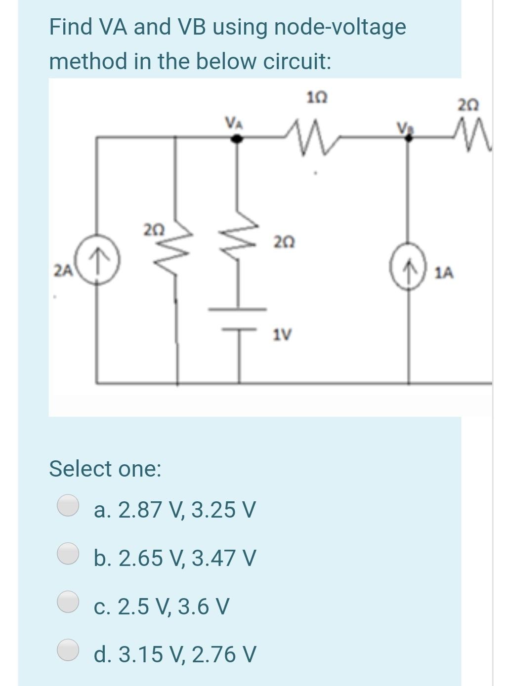 Solved Find Va And Vb Using Node Voltage Method In The Below