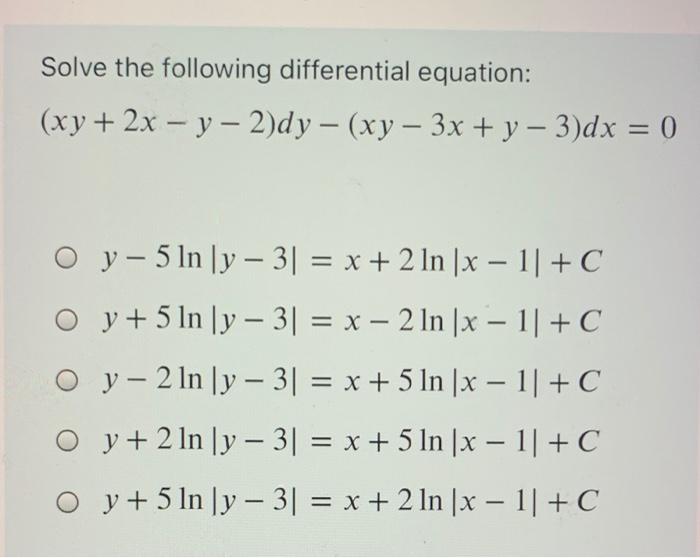 Solved Solve The Following Differential Equation Xy 2x Chegg Com