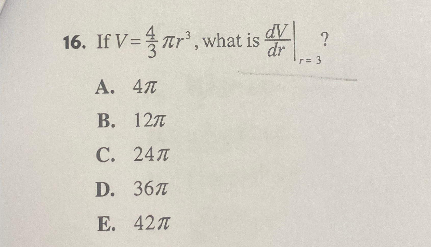 Solved If V=43πr3, ﻿what is | Chegg.com