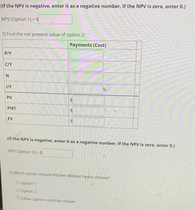 Solved Kitchen Wilmot Hydro has two options for upgrading a
