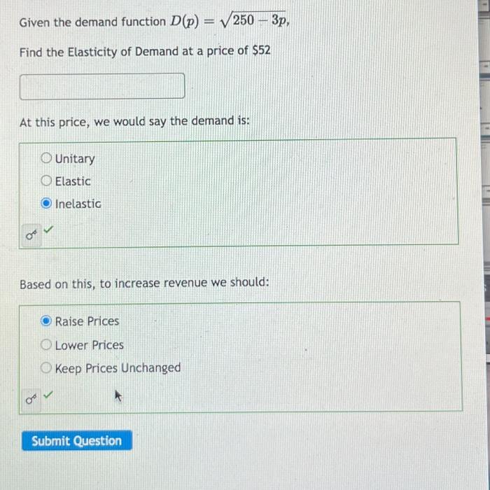 Solved Given the demand function D(p) = √250-3p, Find the | Chegg.com