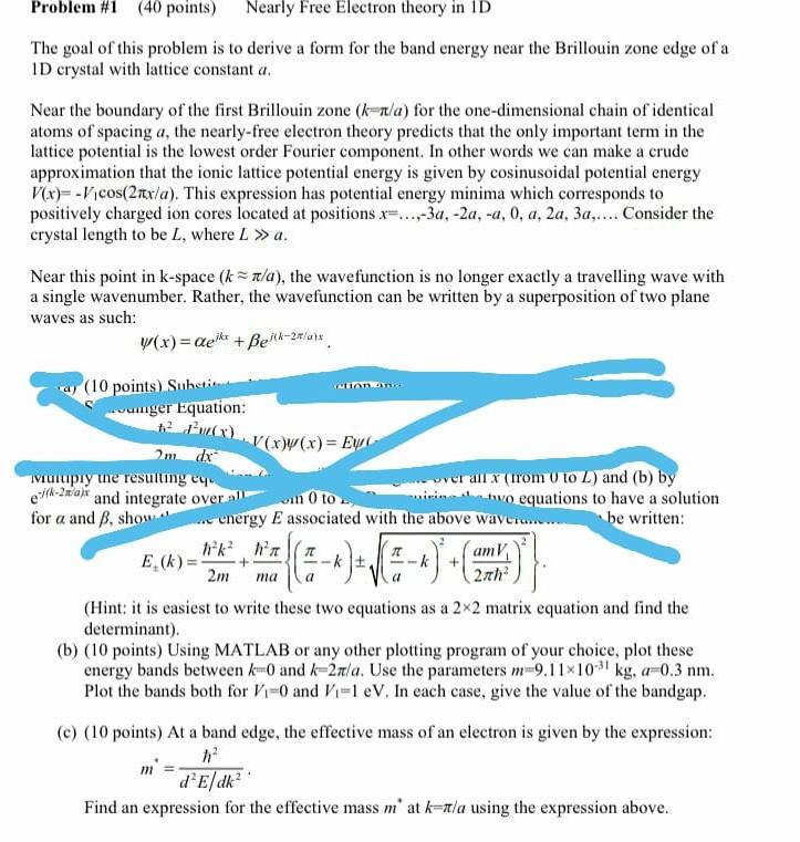 Solved Problem #1 (40 points) Nearly Free Electron theory in | Chegg.com
