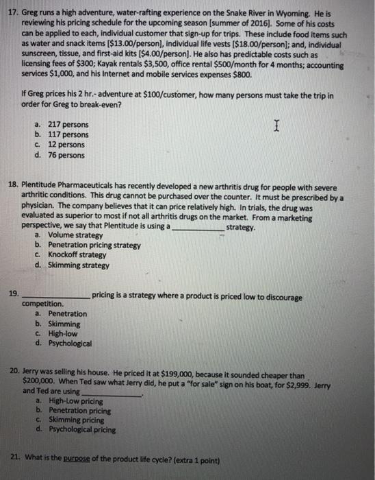 Solved 17 Greg Runs A High Adventure Water Rafting Chegg Com