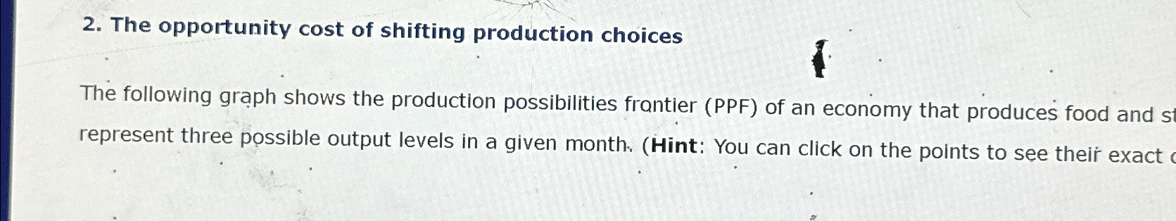 Solved The opportunity cost of shifting production | Chegg.com