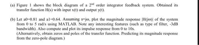 Solved (a) Figure 1 shows the block diagram of a 2nd order | Chegg.com