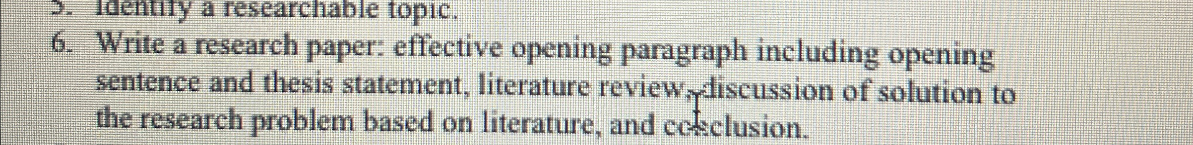 Solved Write a research paper: effective opening paragraph | Chegg.com