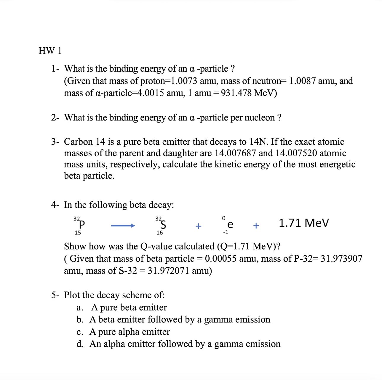 Solved HW 11- ﻿What is the binding energy of an | Chegg.com