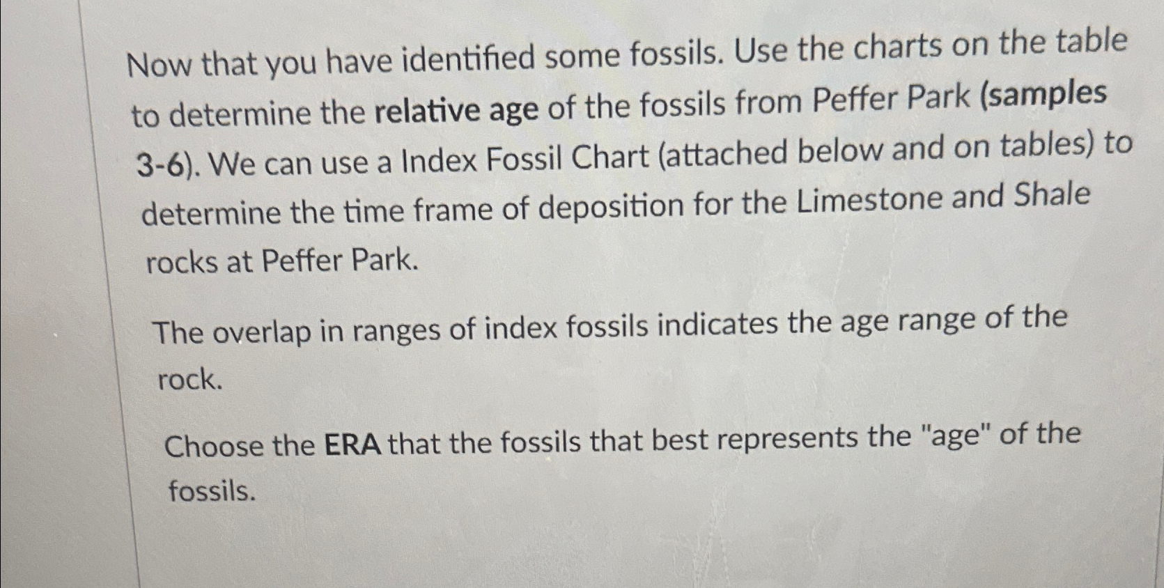 Solved Now That You Have Identified Some Fossils. Use The | Chegg.com