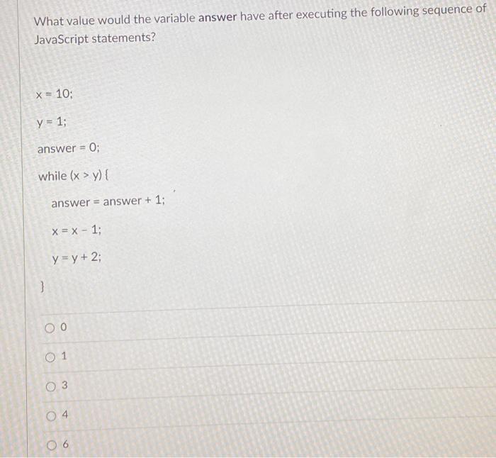 solved-what-value-would-the-variable-answer-have-after-e