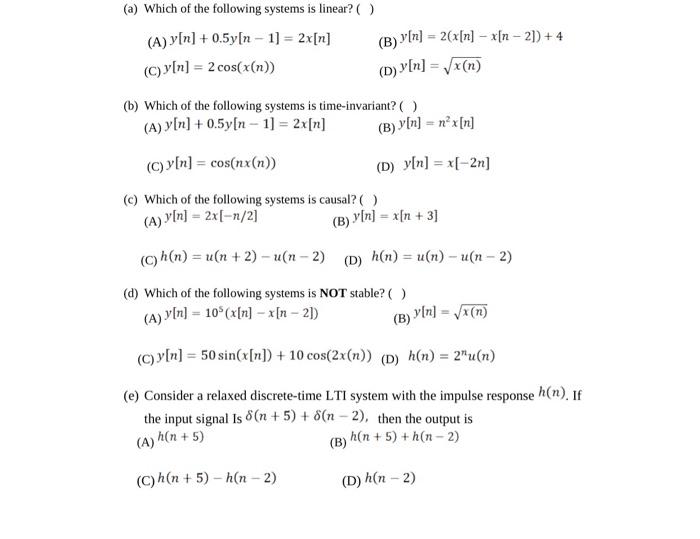 Solved A Which Of The Following Systems Is Linear Chegg Com