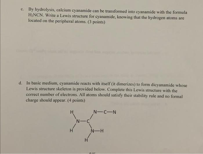 Solved c. By hydrolysis, calcium cyanamide can be