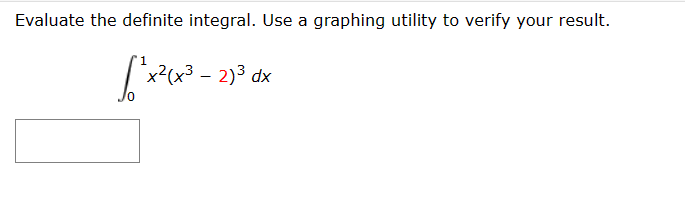 Solved Evaluate the definite integral. Use a graphing | Chegg.com