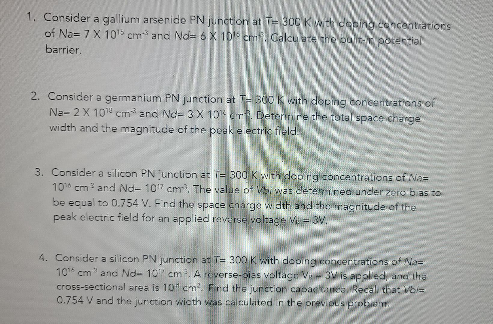 Solved 1. Consider a gallium arsenide PN junction at T= 300 | Chegg.com