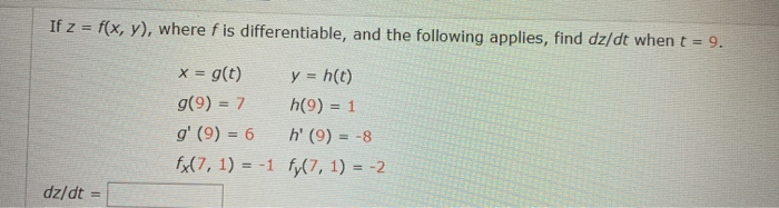 Solved If Z F X Y Where F Is Differentiable And The Chegg Com