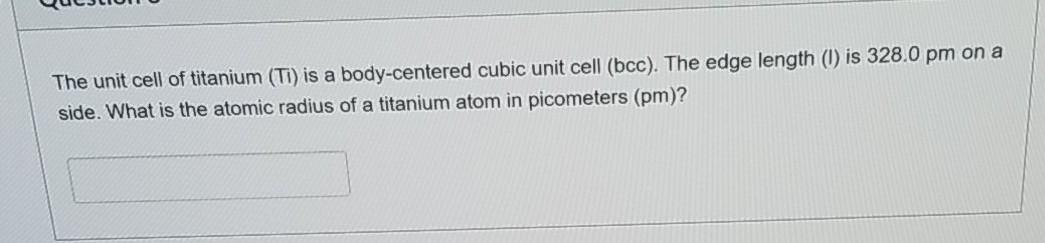 Solved The unit cell of titanium (Ti) is a body-centered | Chegg.com