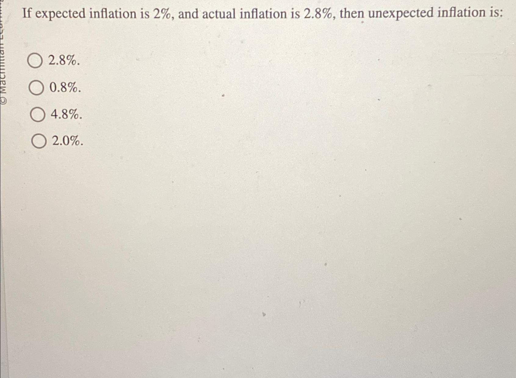 Solved If expected inflation is 2%, ﻿and actual inflation is | Chegg.com