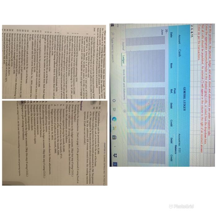 For this problem, the journal ledger and worksheet
