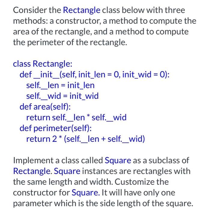 Solved Consider the Rectangle class below with three | Chegg.com