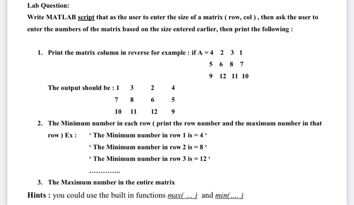 Solved Lab Question Write MATLAB script that as the user to