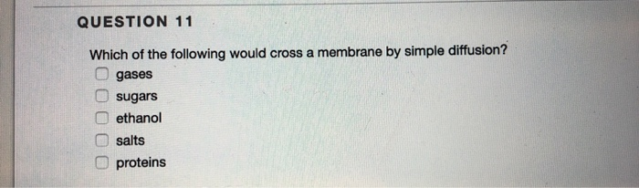 Solved Question 11 Which Of The Following Would Cross A Chegg Com