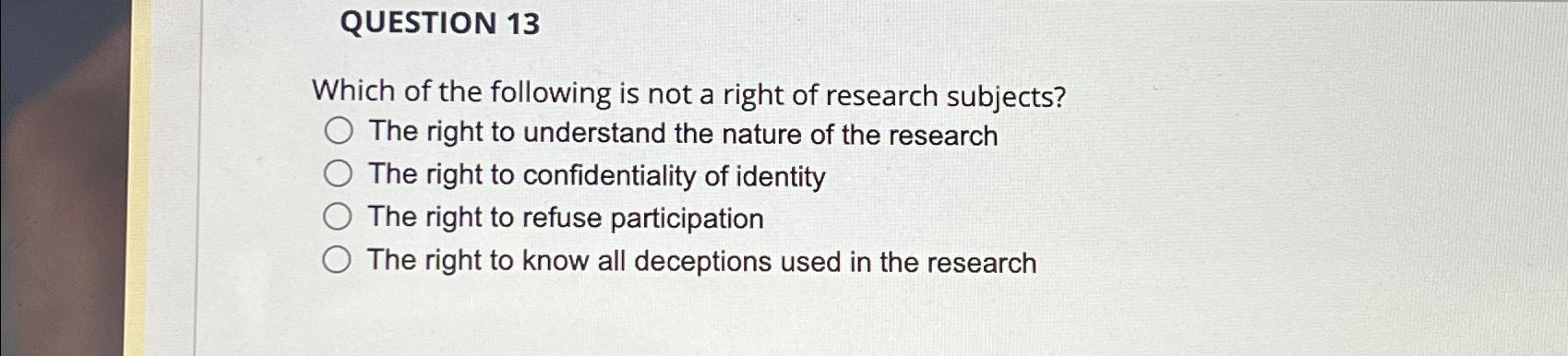Solved QUESTION 13Which of the following is not a right of | Chegg.com