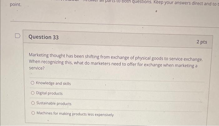 Solved Marketing thought has been shifting from exchange of | Chegg.com