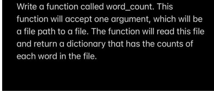 Solved Write a function called word_count. This function | Chegg.com