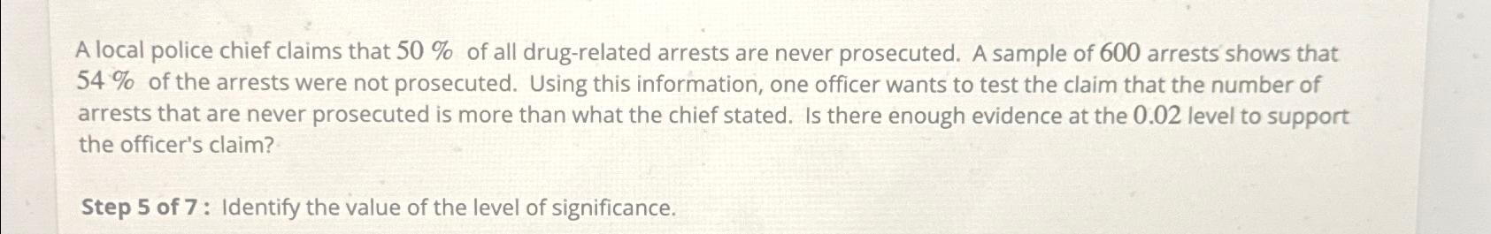 Solved A local police chief claims that 50% ﻿of all | Chegg.com