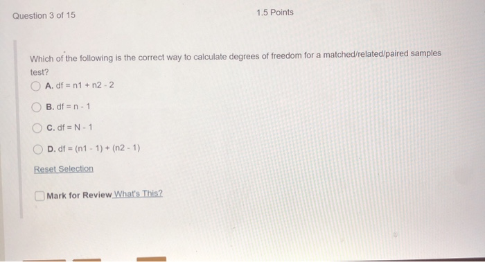 Solved Question 3 of 15 1.5 Points Which of the following is | Chegg.com