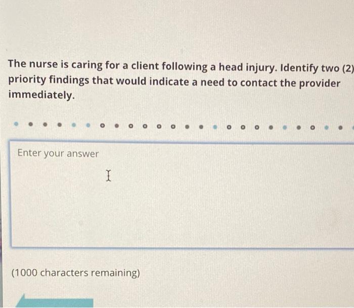 Solved The nurse is caring for a client following a head | Chegg.com