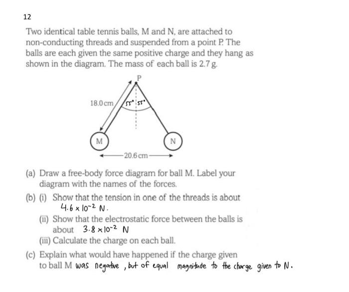 Solved 12 Two identical table tennis balls, M and N, are