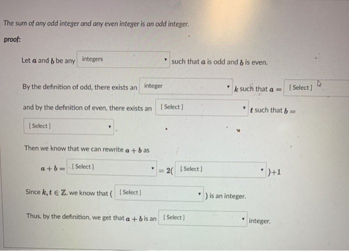 Solved The sum of any odd integer and any even integer is an | Chegg.com