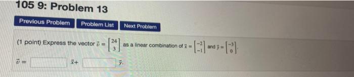 Solved 105 9: Problem 13 Previous Problem Problem List Next | Chegg.com