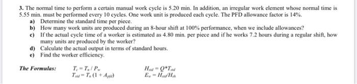 Solved 3. The normal time to perform a certain manual work | Chegg.com