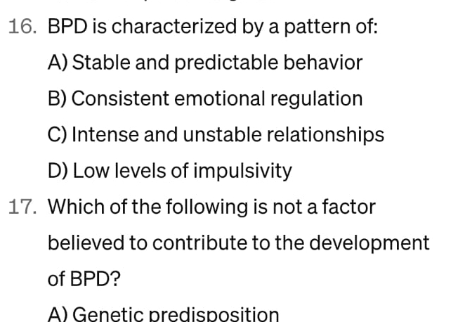 Solved BPD is characterized by a pattern of:A) ﻿Stable and | Chegg.com