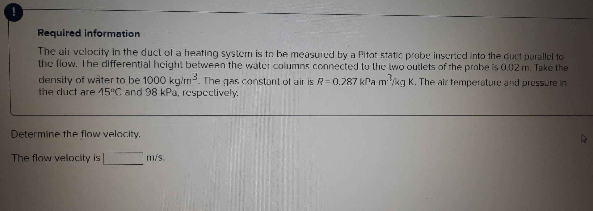 Required Information The Air Velocity In The Duct Of Chegg required-information-the-air-velocity-in-the-duct-of-chegg