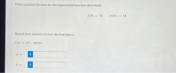 Solved Find a possible formula for the exponential function | Chegg.com