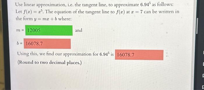 Solved Use linear approximation, i.e. the tangent line, to | Chegg.com