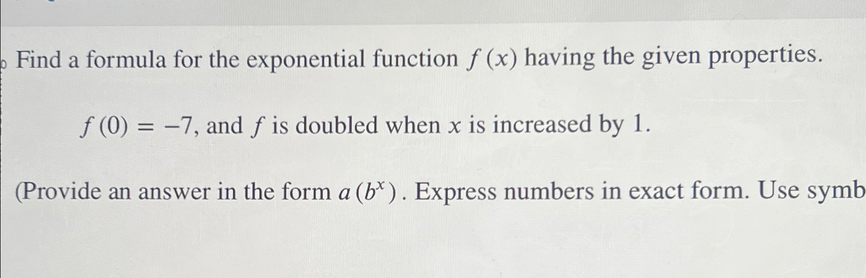 Solved Find a formula for the exponential function f(x) | Chegg.com