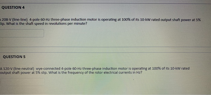 Solved QUESTION 4 208-V (line-line) 4-pole 60 Hz three-phase | Chegg.com