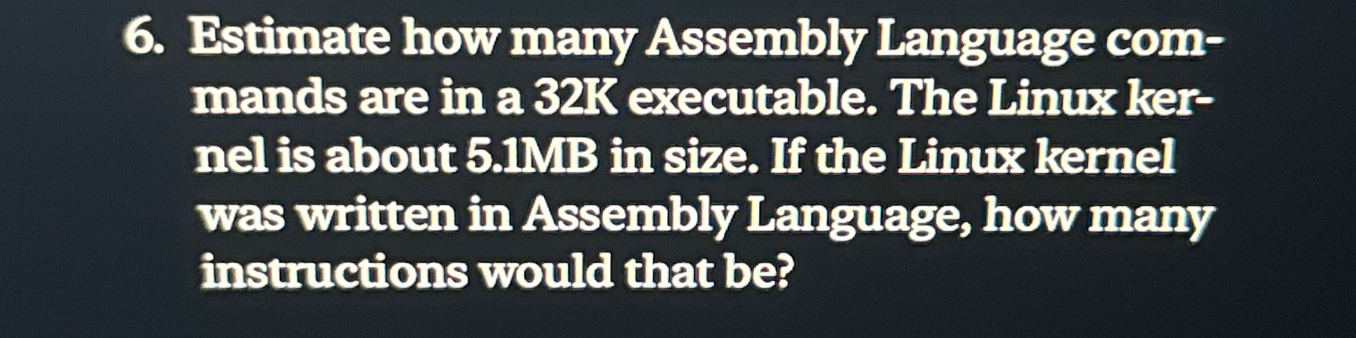 Solved Estimate how many Assembly Language commands are in a | Chegg.com